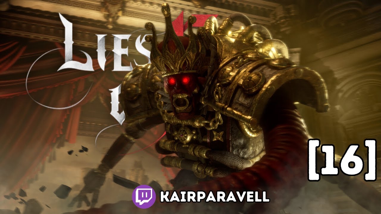 [16] LIES OF P [1. Run] 🦋 | Der PUPPENKÖNIG hat etwas zu VERBERGEN! 👑 | kairPARAvell