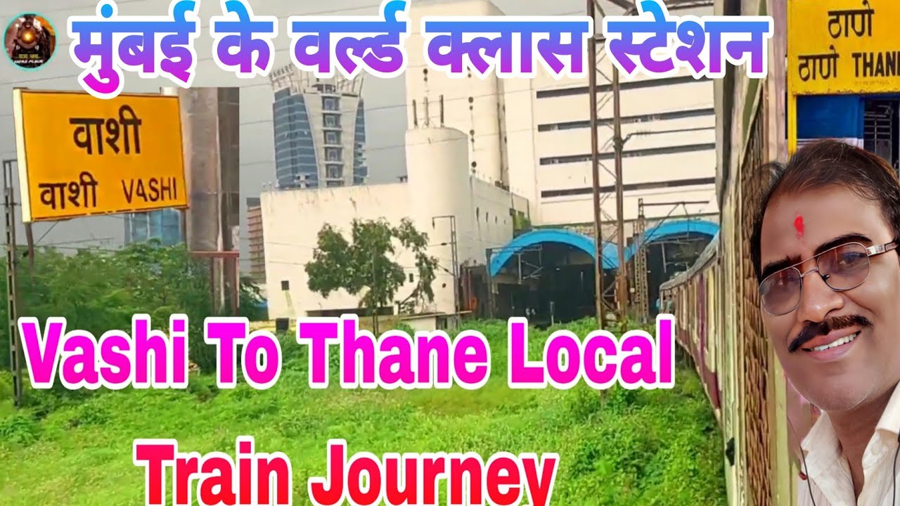 Vashi To Thane By local train Journey -  वाशी से थाना तक लोकल से ख़ूबसूरत सफ़र - Trans Harbour Line 