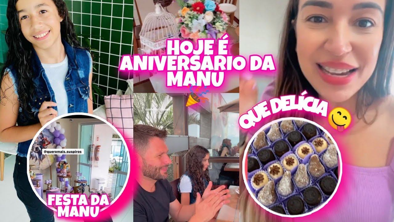 MARI GIL | HOJE É ANIVERSÁRIO DA MANU 🎉 | DECORAÇÃO | DOCINHOS😋