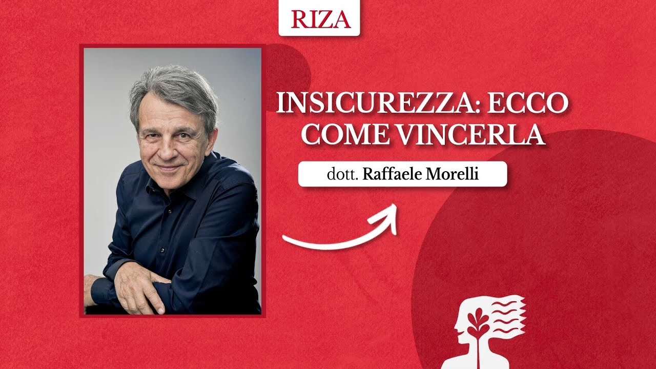 Insicurezza: ecco come vincerla