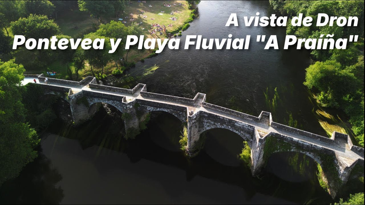 Pontevea y Playa Fluvial A Praíña a vista de Dron (19/06/2025) | DJI Mini 3 Pro
