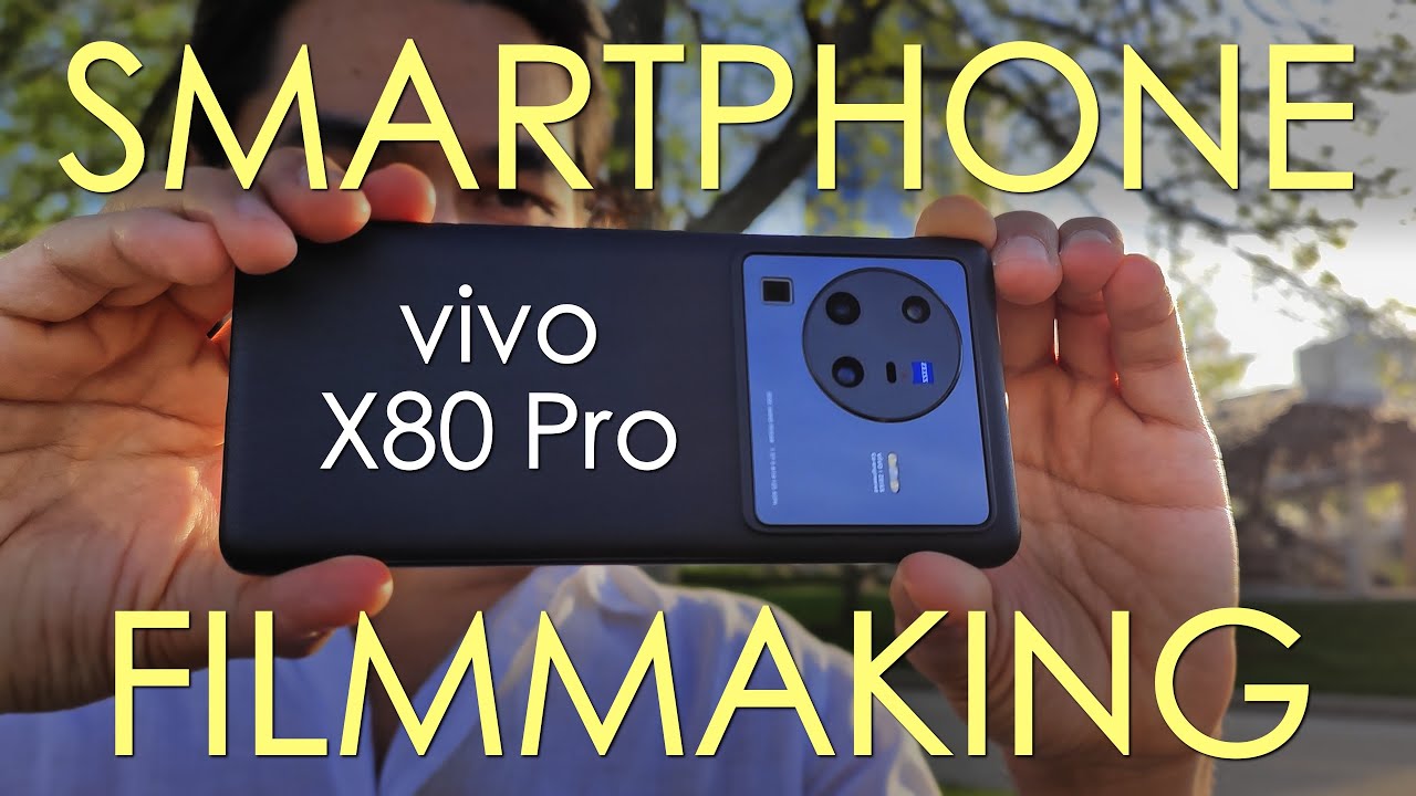 Съемка видео на смартфоне vivo X80 Pro