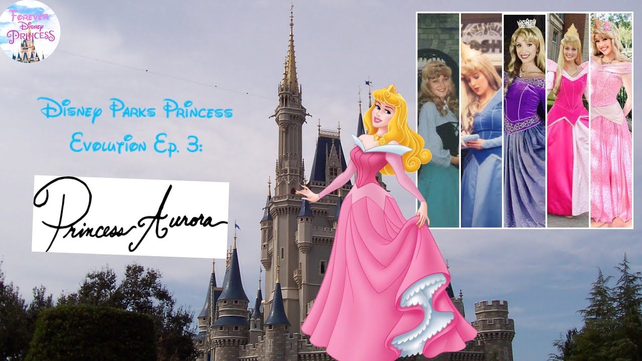 Disney Parks Princess Evolution Ep.3 : Aurora