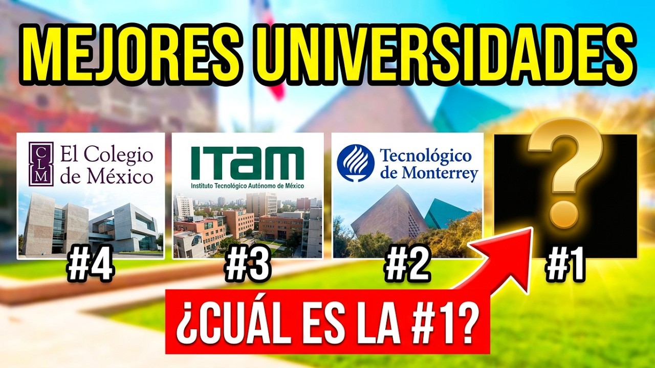 Top 5 MEJORES UNIVERSIDADES DE MÉXICO