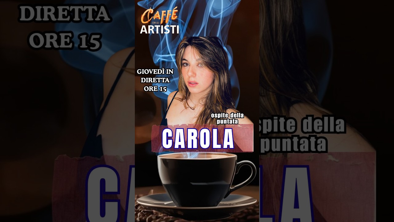 IL CAFFÈ CON GLI ARTISTI – Live con CAROLA CASSIANO | Giovedì 26 Febbraio 2026 ore 15:00 📱