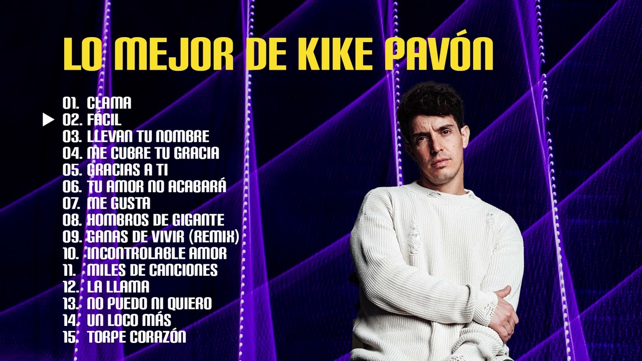 Lo Mejor de Kike Pavon | Musica Cristiana Juvenil