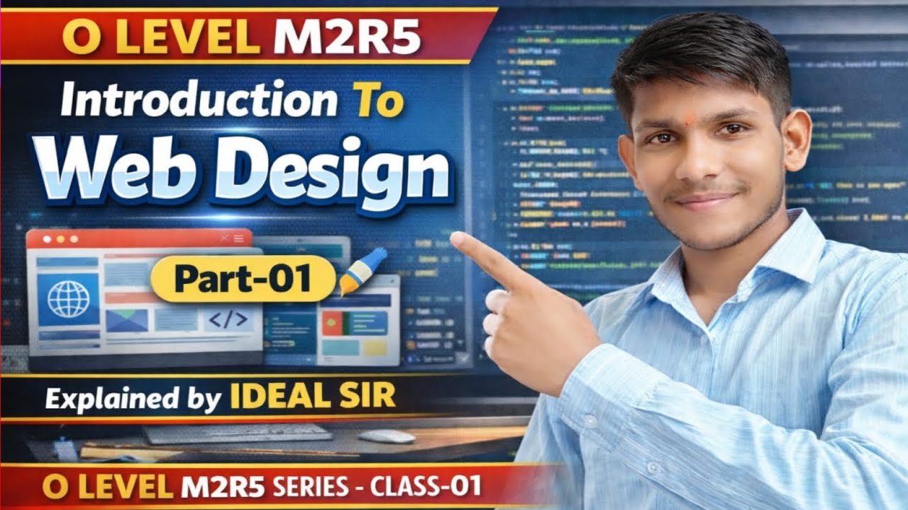 O Level|M2R5|Topic-Web Design,WWW,Web Browser|Part-01|#1|Explain By Ideal Sir #video#olevel#computer