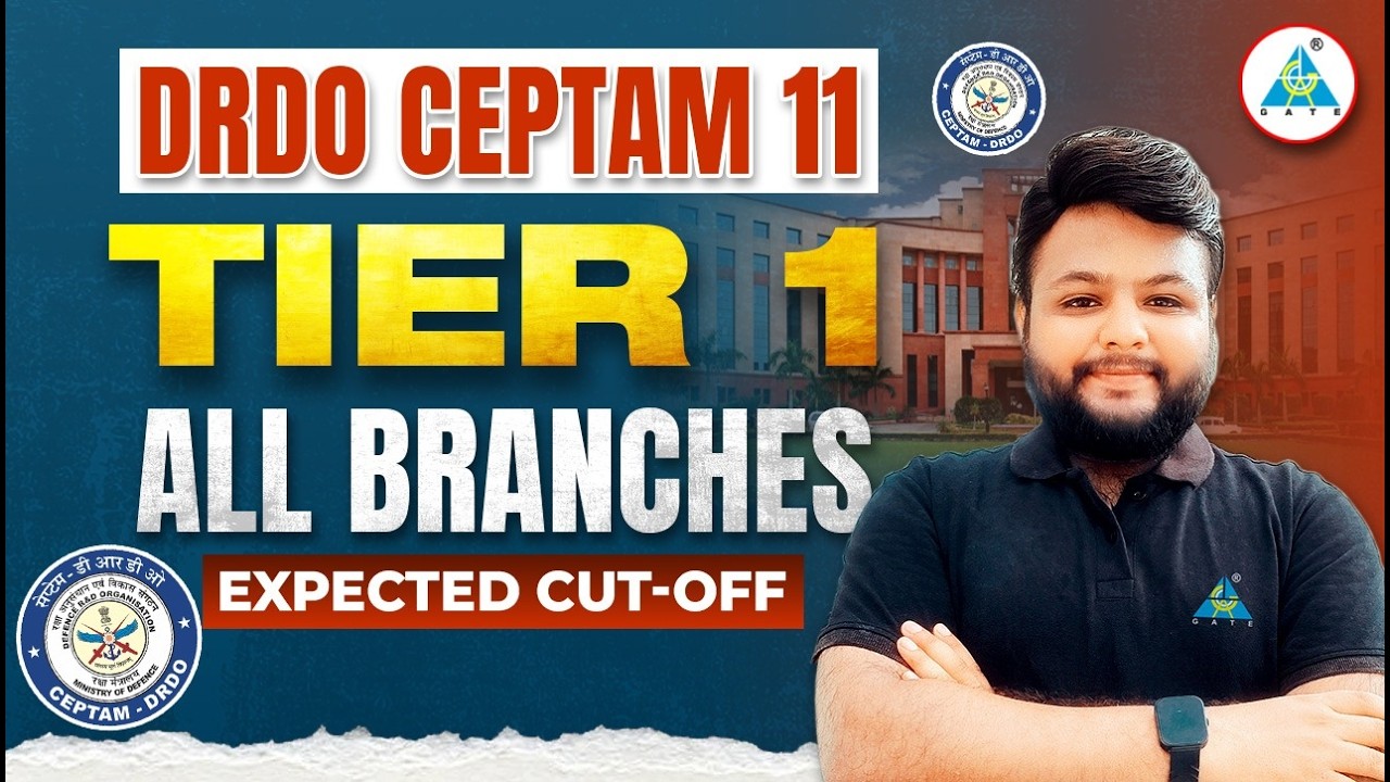 🔥 DRDO CEPTAM 11 Tier 1 Expected Cut Off 💥 All Branches | Safe Score Revealed!
