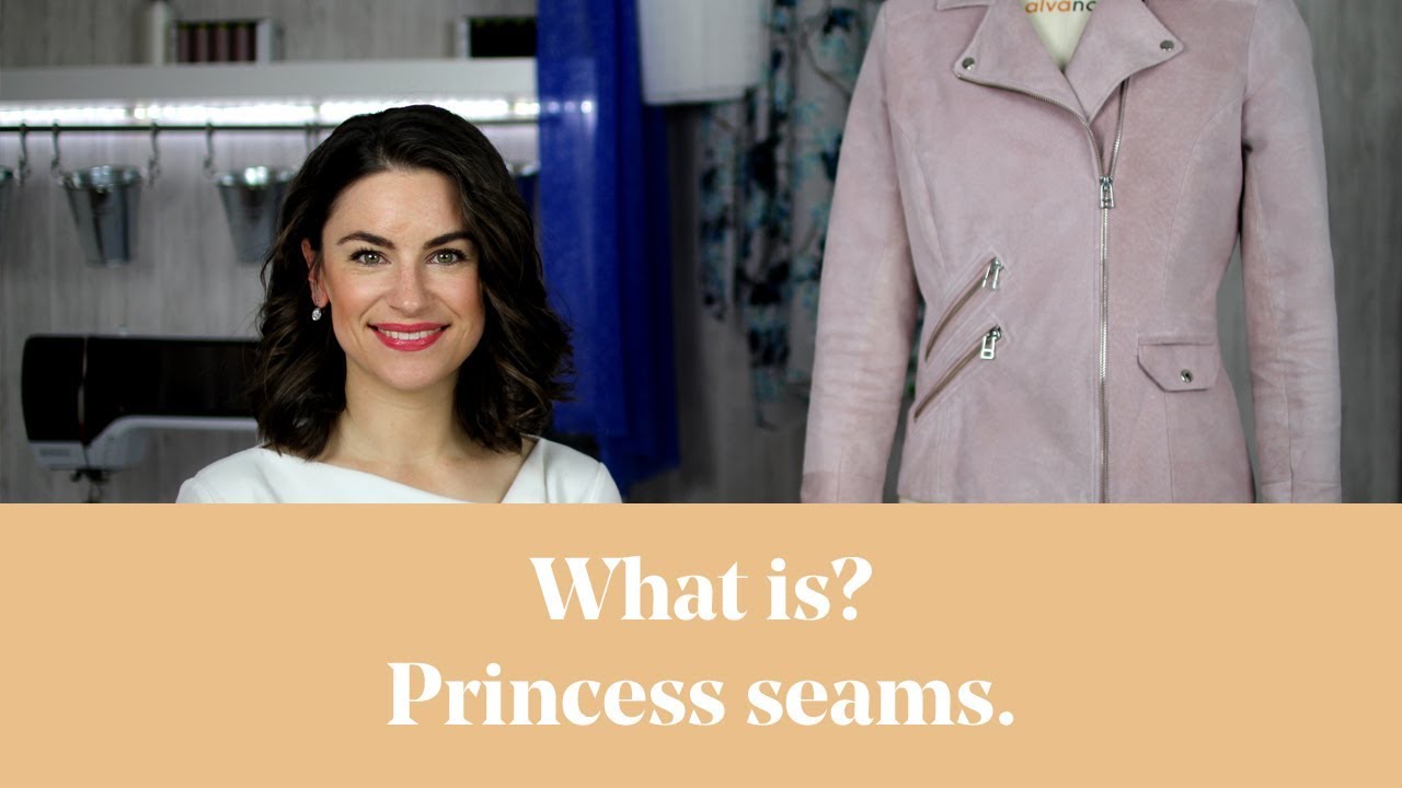 What Is? Princess Seams
