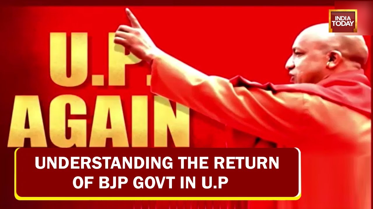 CM Yogi Returns In U.P | Understand The Politics Of Most Populous State In India | India Today