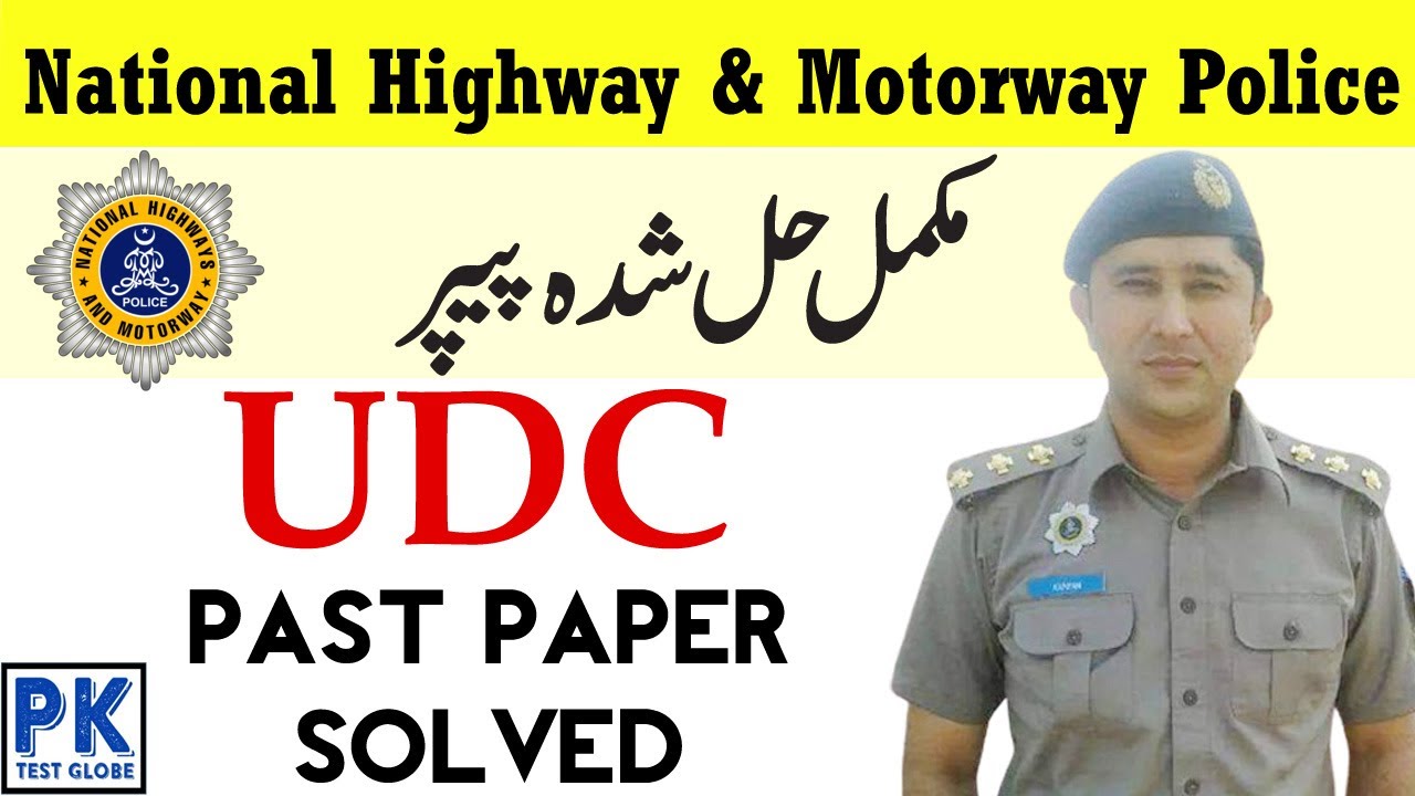 Motorway Police Test Preparation 2024 ● Motorway Police UDC Past Papers 2024