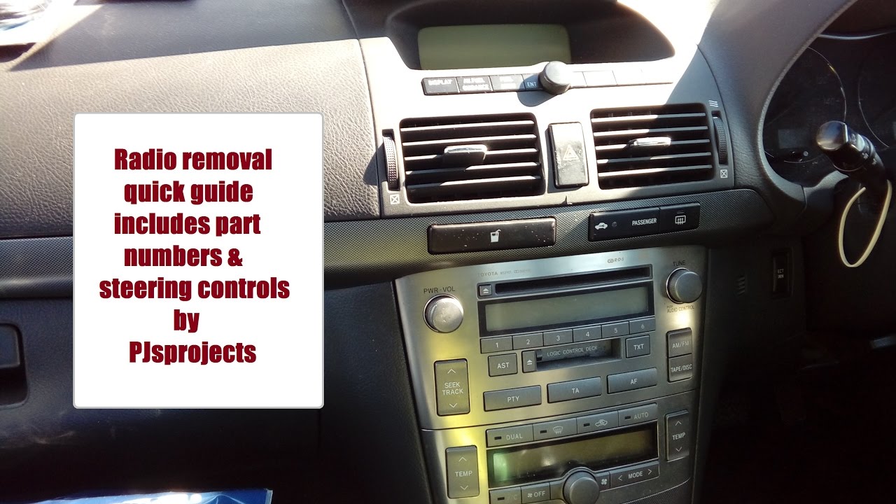 Toyota Avensis 2003 - 2009 radio removal guide inc steering controls