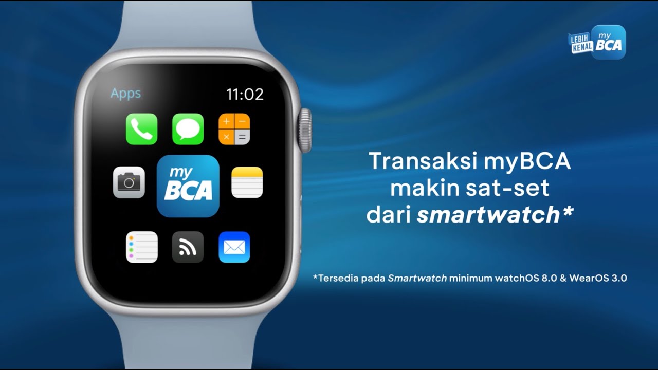 Lebih Kenal myBCA - Smartwatch