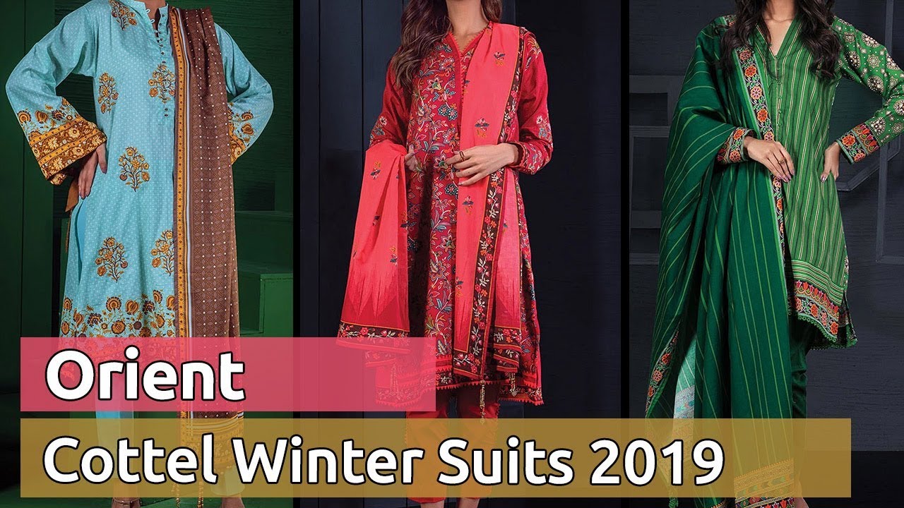 New ORIENT (COTTEL) Winter Dresses 2019 | Pakistani Winter Unstitched Stylish Suits