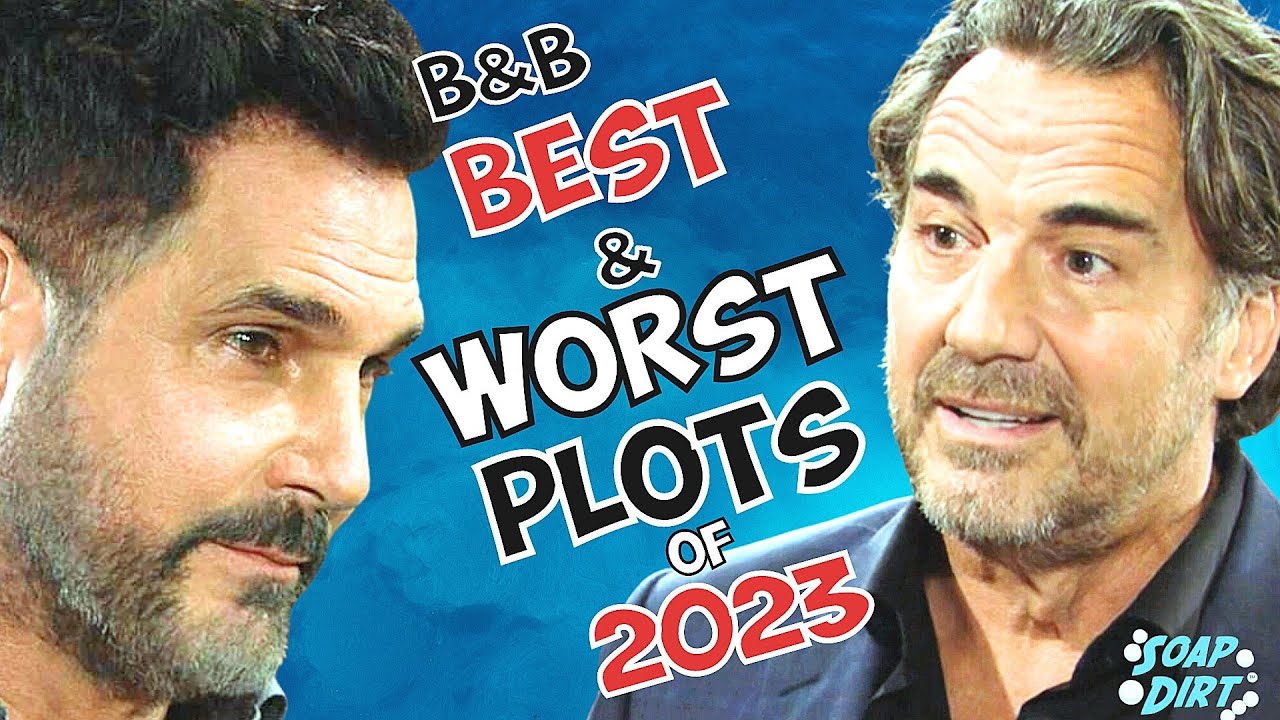 Bold and the Beautiful: Best and Worst Plots of 2023! 