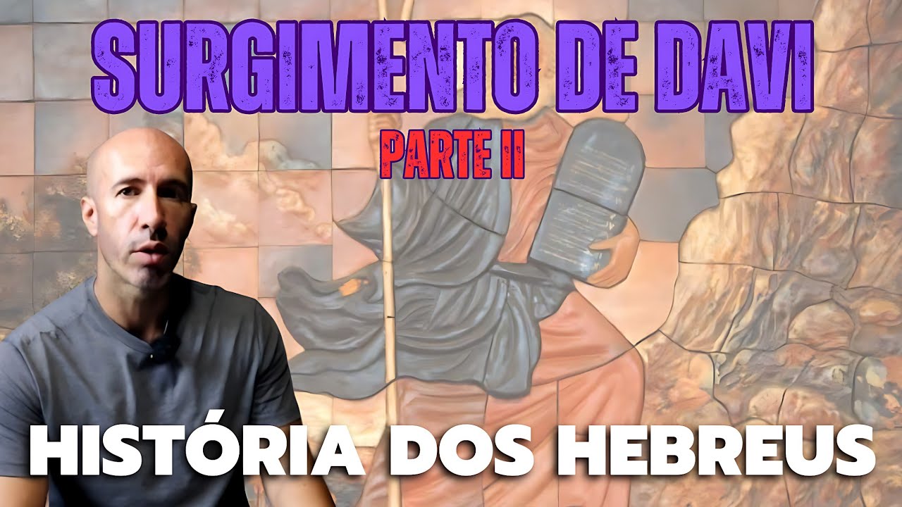 O SURGIMENTO de DAVI | HISTÓRIA dos HEBREUS 