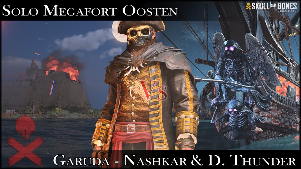 Skull & Bones | Solo Megafort Oosten -10mins | Garuda Nashkar & Divine Thunder Build DPS/Self Heal