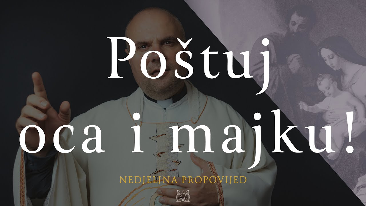 Poštuj oca i majku! | Sveta obitelj