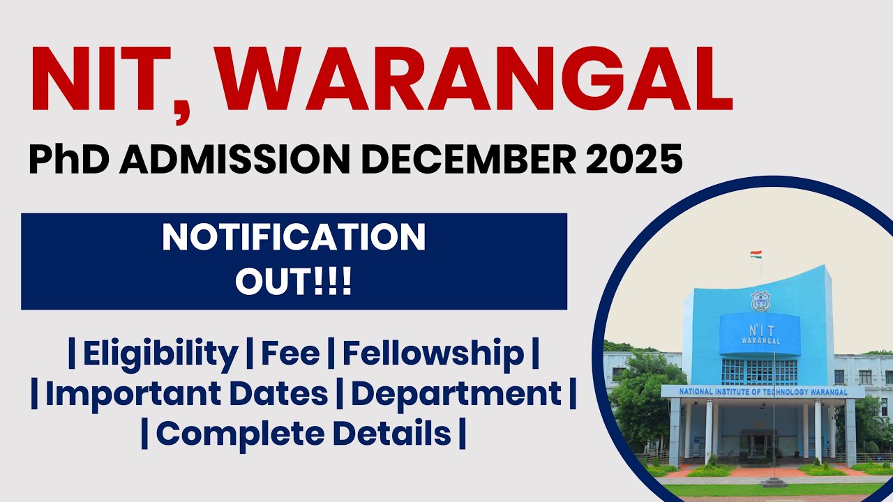 NIT Warangal PhD Admission December 2025 | Apply Now! | The Researchist