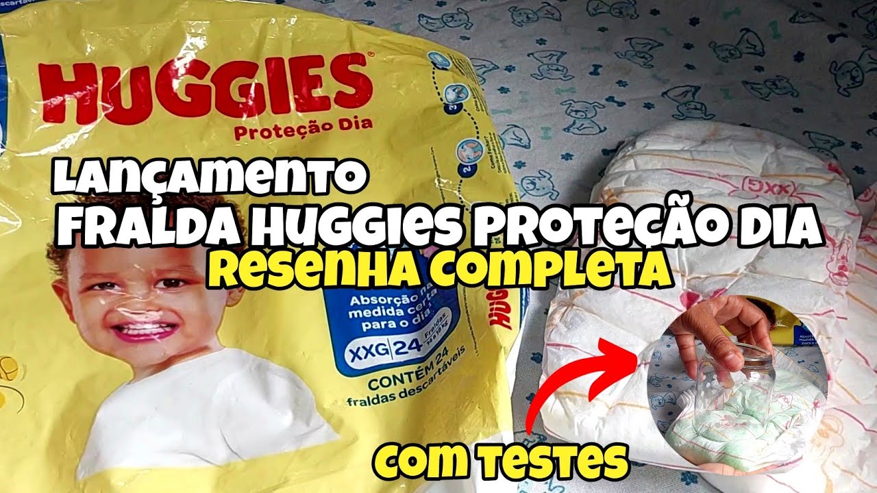 HUGGIES PROTEÇÃO DIA RESENHA COMPLETA/ LANÇAMENTO!!!
