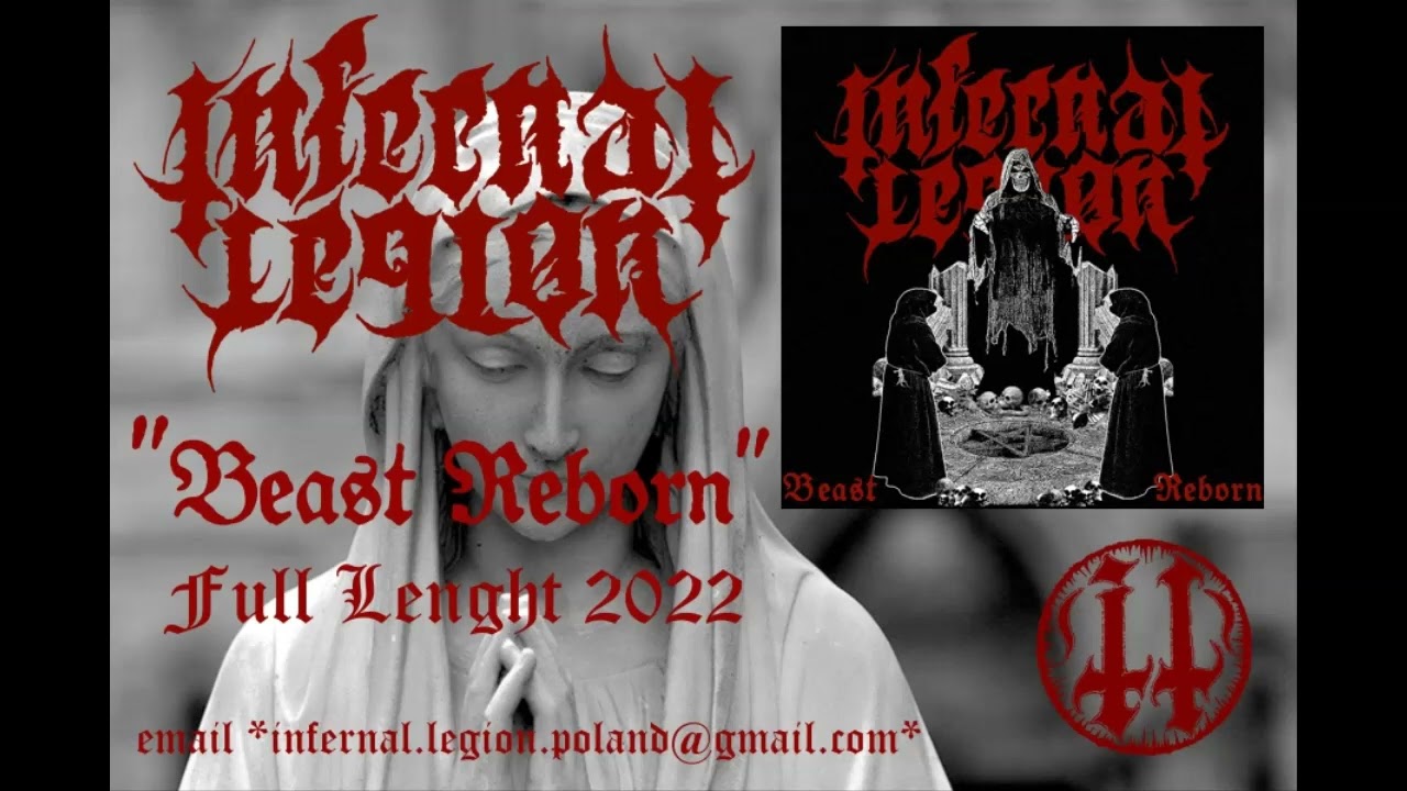 Infernal Legion : Beast Reborn (Full Album Premiere)