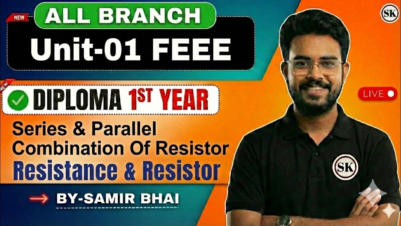 Resistor & its Types Explained | Series & Parallel Combination of Resistors | Resistance | Ep-02