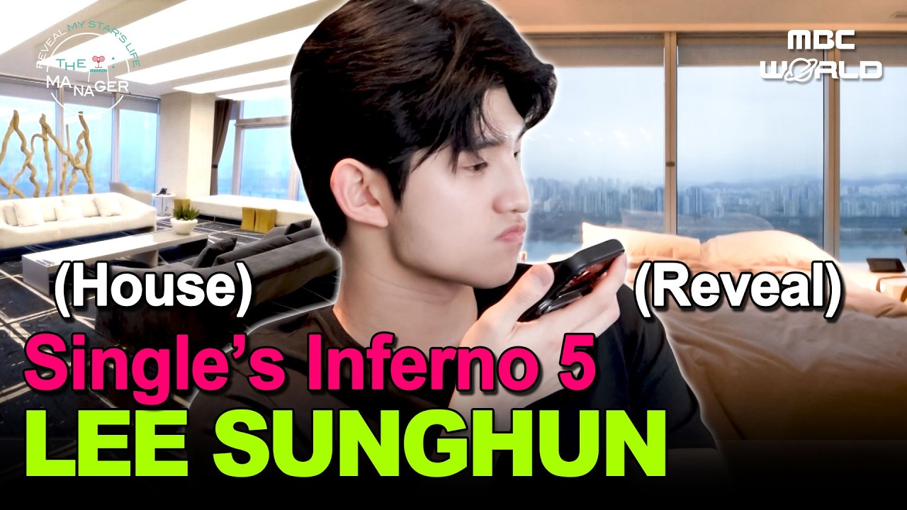 [HOME TOUR] Single's Inferno 5 Lee Sunghun's Home Reveal🏠 #Singlesinferno
