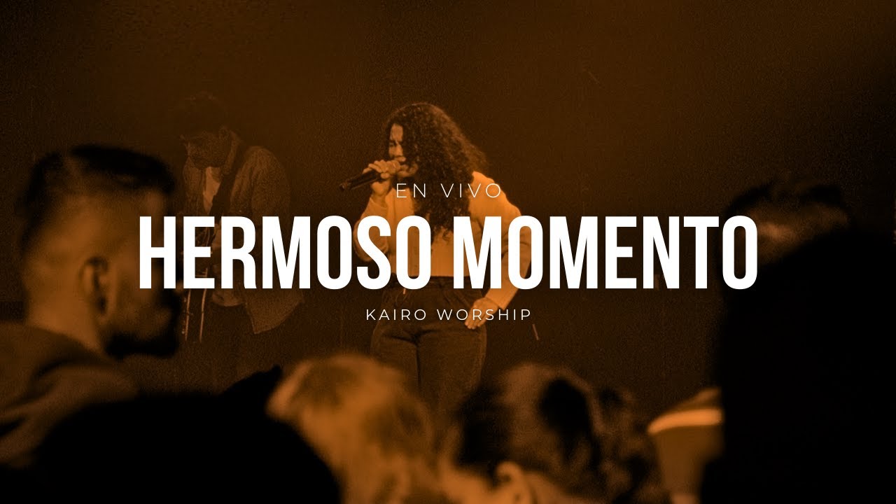 Hermoso Momento - Cristina Solano (Kairo Worship) | Comunidad Music