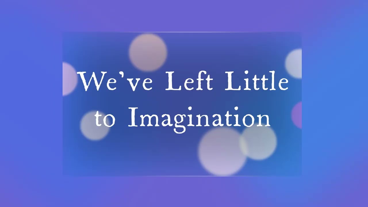 We've Left Little to Imagination (Essay)