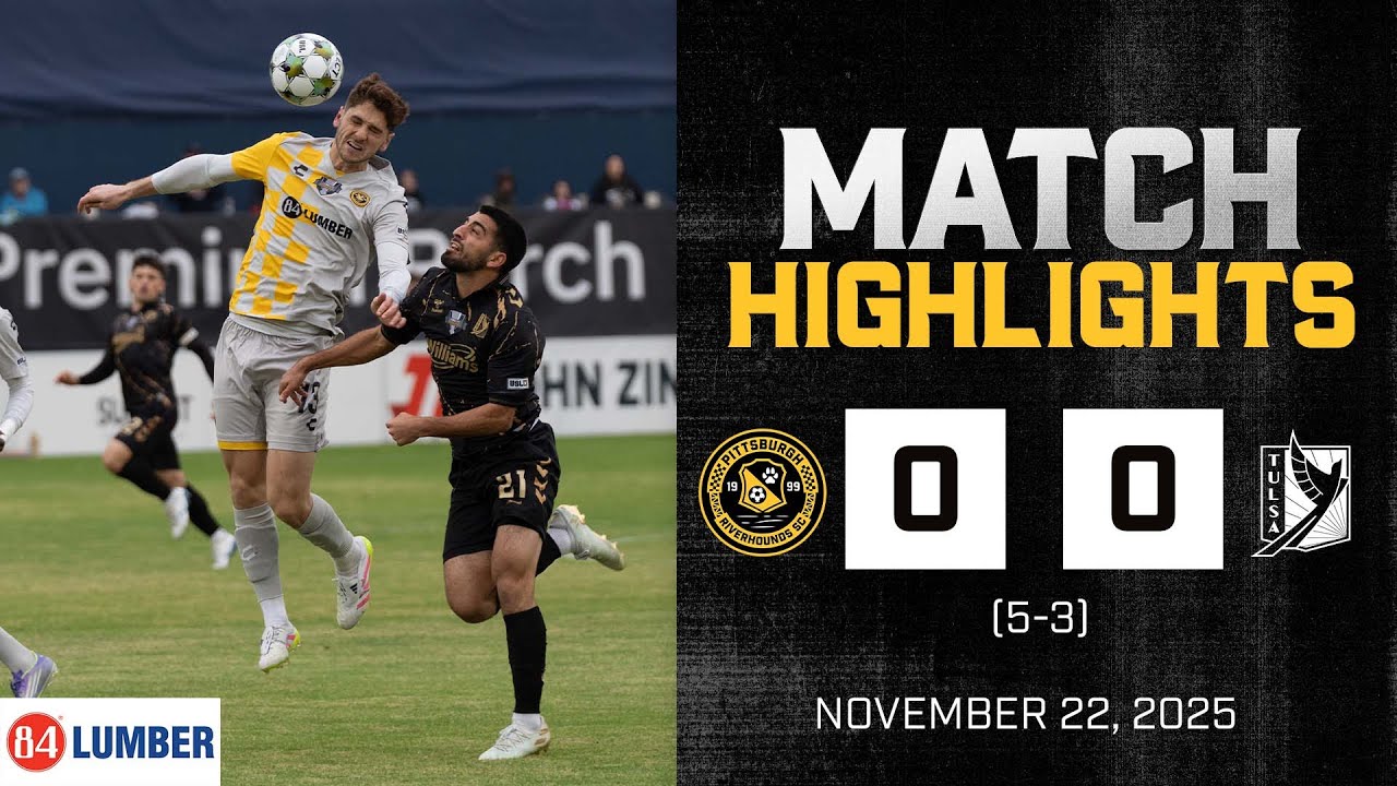 Pittsburgh Riverhounds SC vs FC Tulsa Match Highlights 11/22/25