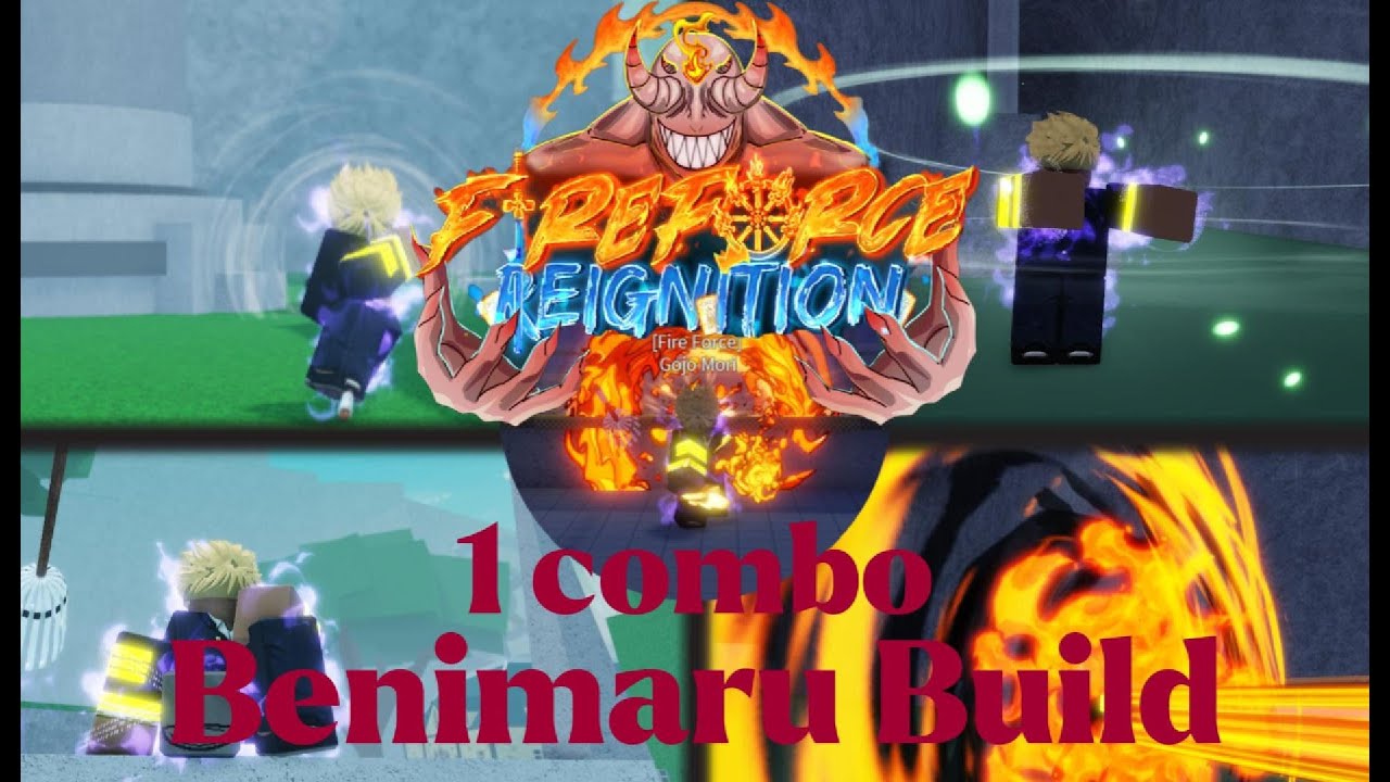 1 Combo Benimaru Build | Fire Force Reignition