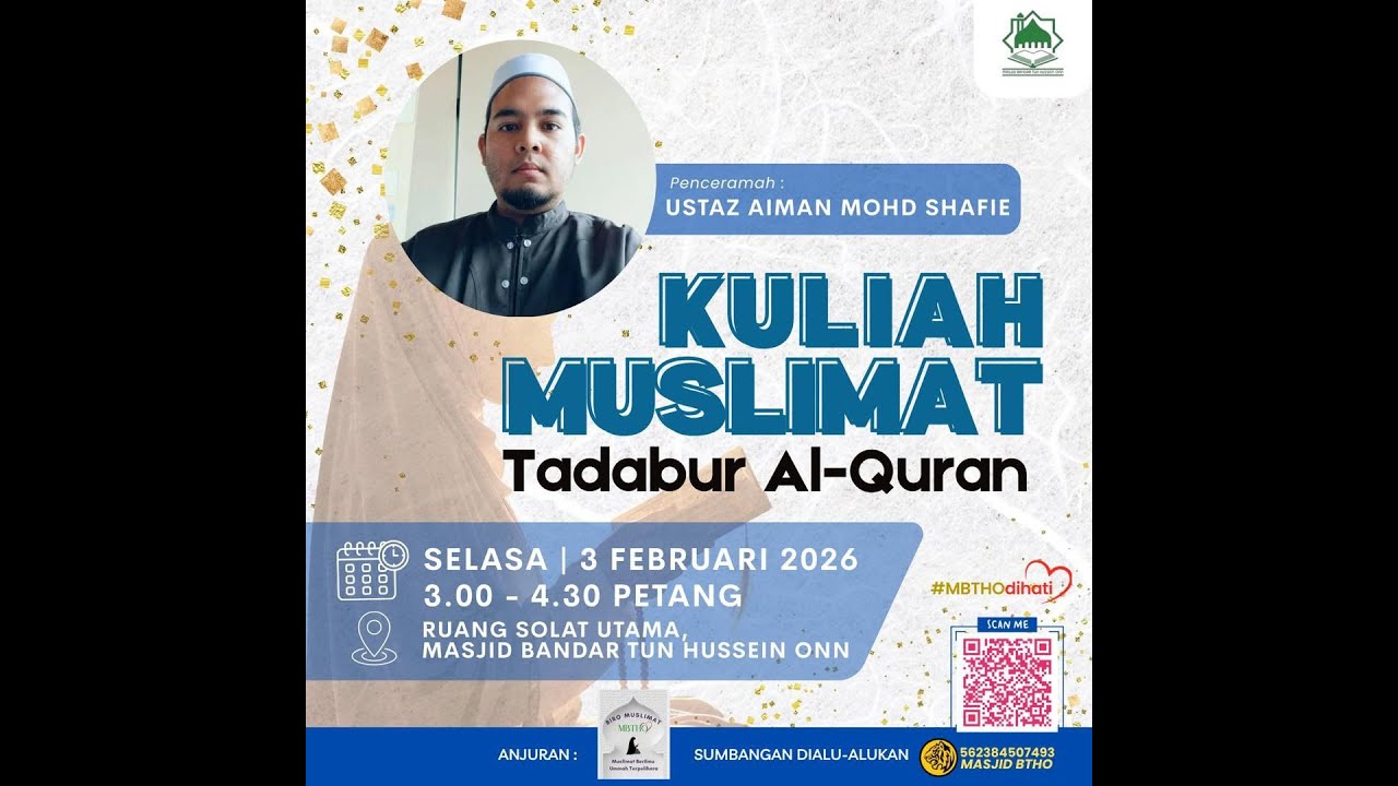 📣🕌🎥 KULIAH MUSLIMAT 🎥🕌📣| UST AIMAN MOHD SHAFIE | 03 FEBRUARI 2026M (SELASA)