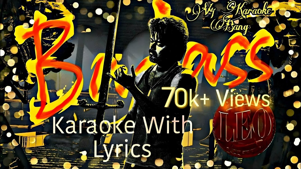 LEO - Badass Song Karaoke With Lyrics | Anirudh | Leo Badass | Thalapathy Vijay | Lokesh Kanagaraj