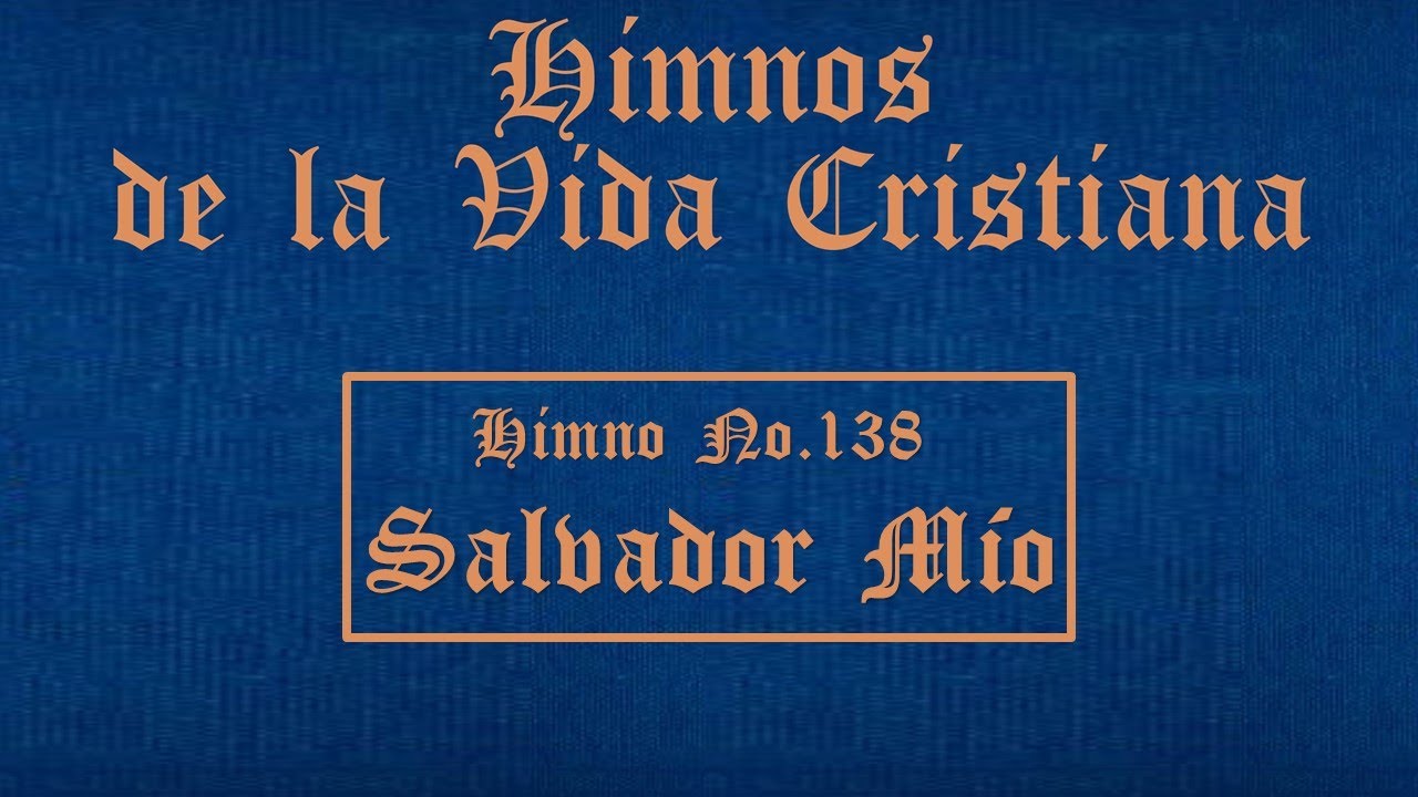 138  Salvador Mío