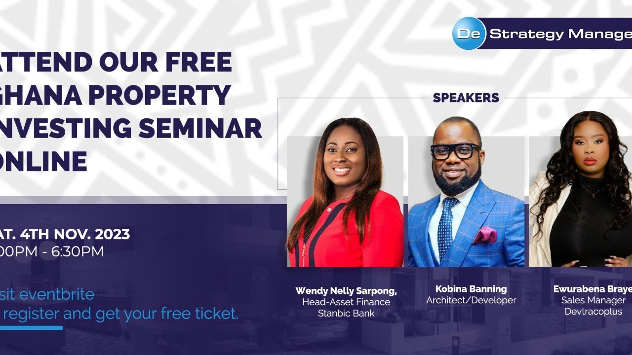 Ghana Property Investing Seminar