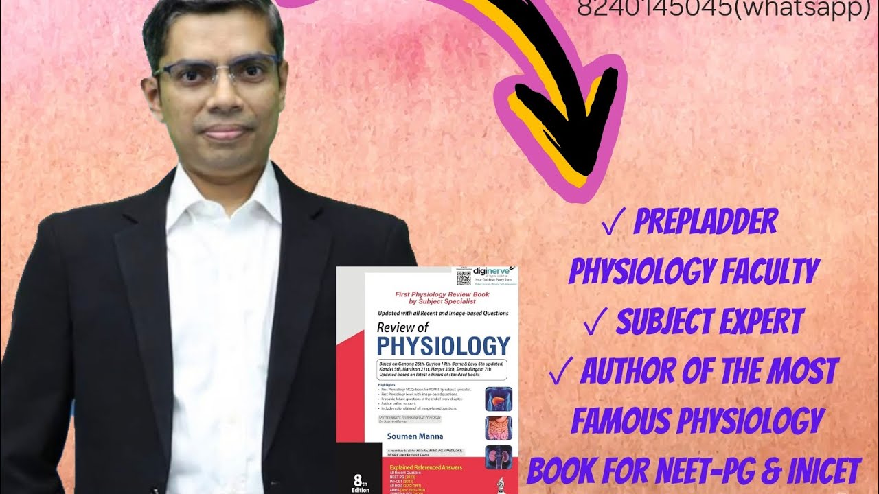 FIRST PROFESSIONAL MBBS EXAMS/NEET-PG/INI-CET Physiology guidance by Dr.Soumen Manna
