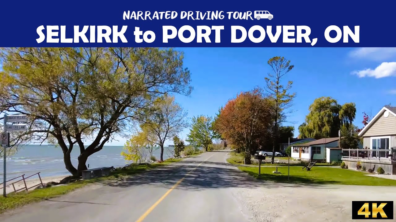 🚗 Selkirk to Port Dover, Ontario 🌅 4K Drive