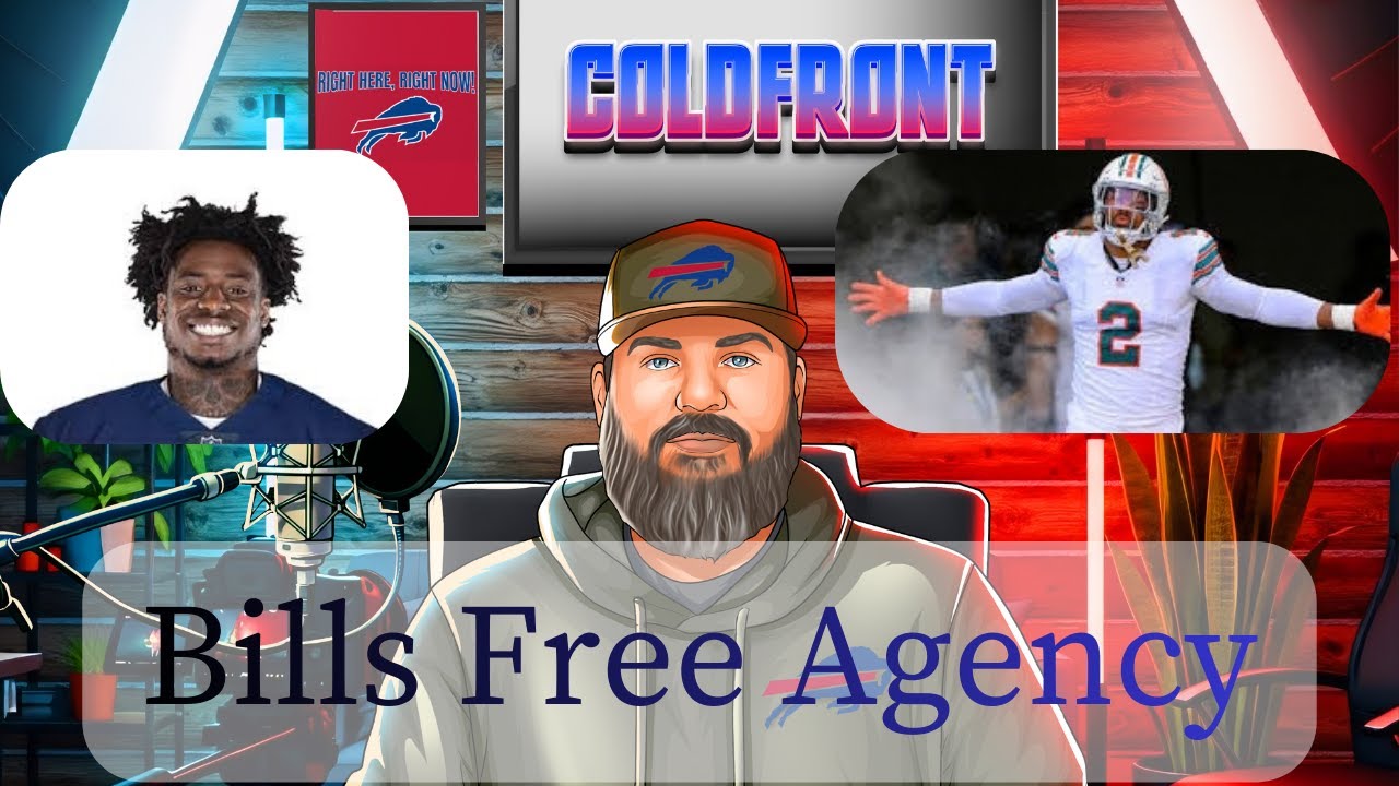 Bills Free Agency..Let's Talk!