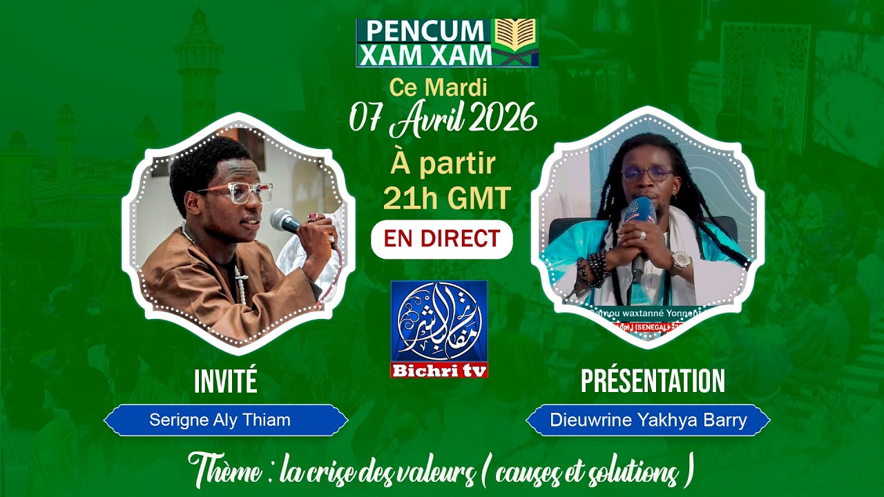 🔴LIVE DAKAR | PENCUM XAM-XAM -avec Jeuwrine Yakhya Barry invit&eacute; Serigne Aly Thiam
