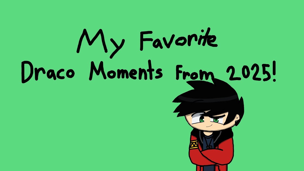 All Of My Favorite Draco Moments From 2025! (Fully Animated)