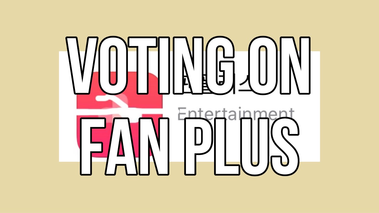 Voting on Fan Plus