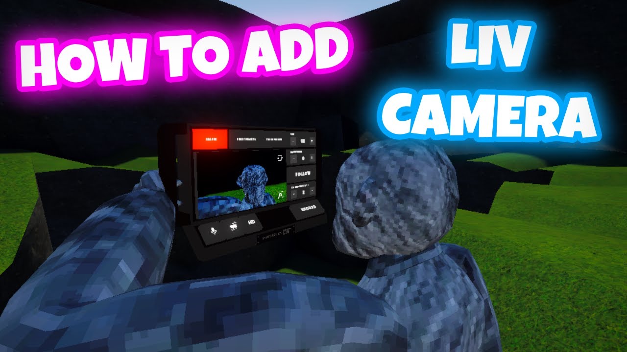 How To Add LIV Camera Mod To Your Gorilla Tag Fan Game