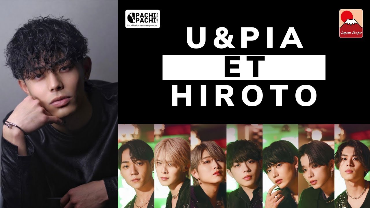 Les U&pia et Hiroto pour vous avant Japan Expo !