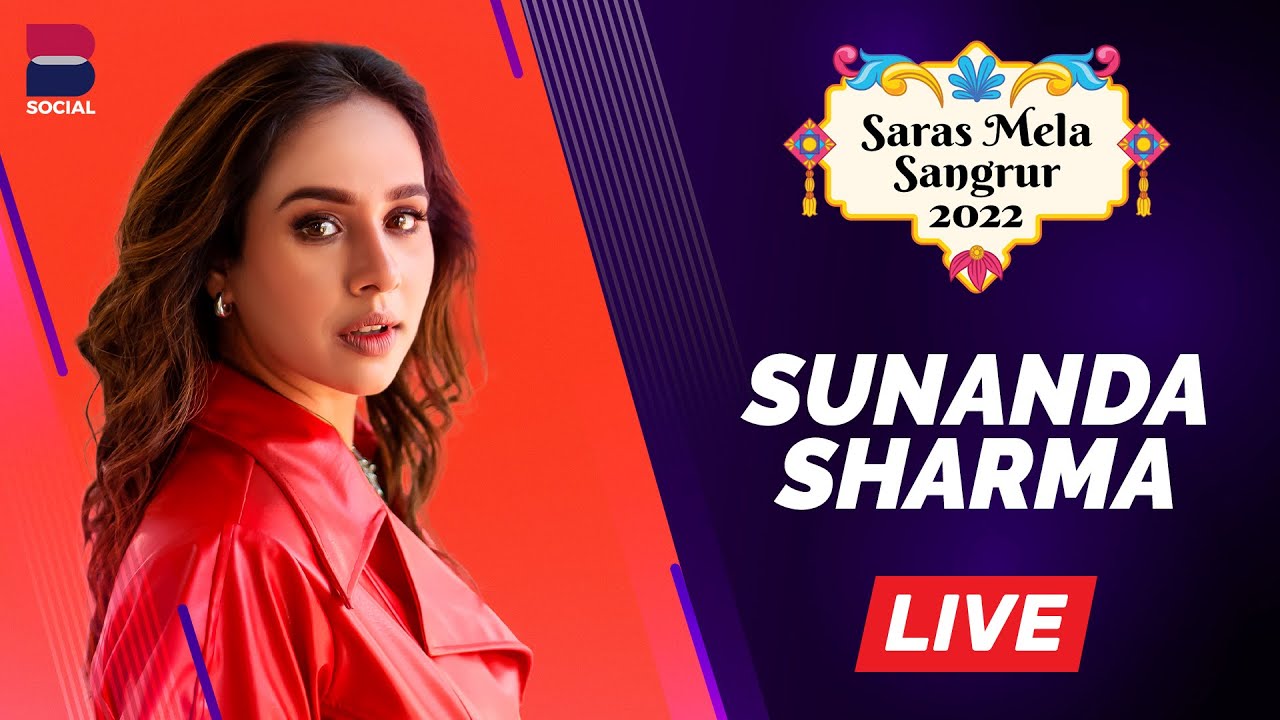 SUNANDA SHARMA  : LIVE - SARAS MELA 2022 SANGRUR | ( Ranbir College ) | Day 5