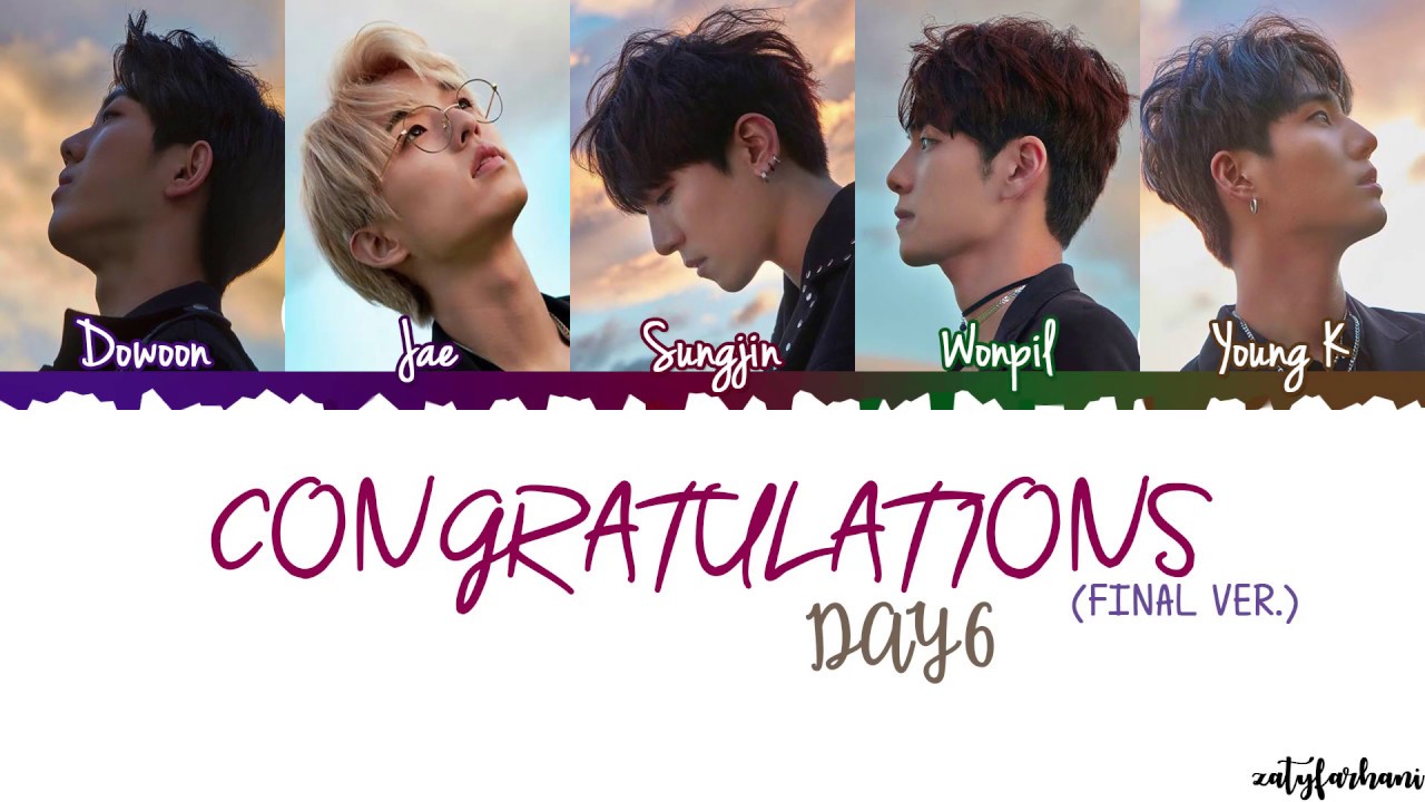 DAY6 - Congratulations (Final Ver.) Lyrics [Color Coded_Han_Rom_Eng]