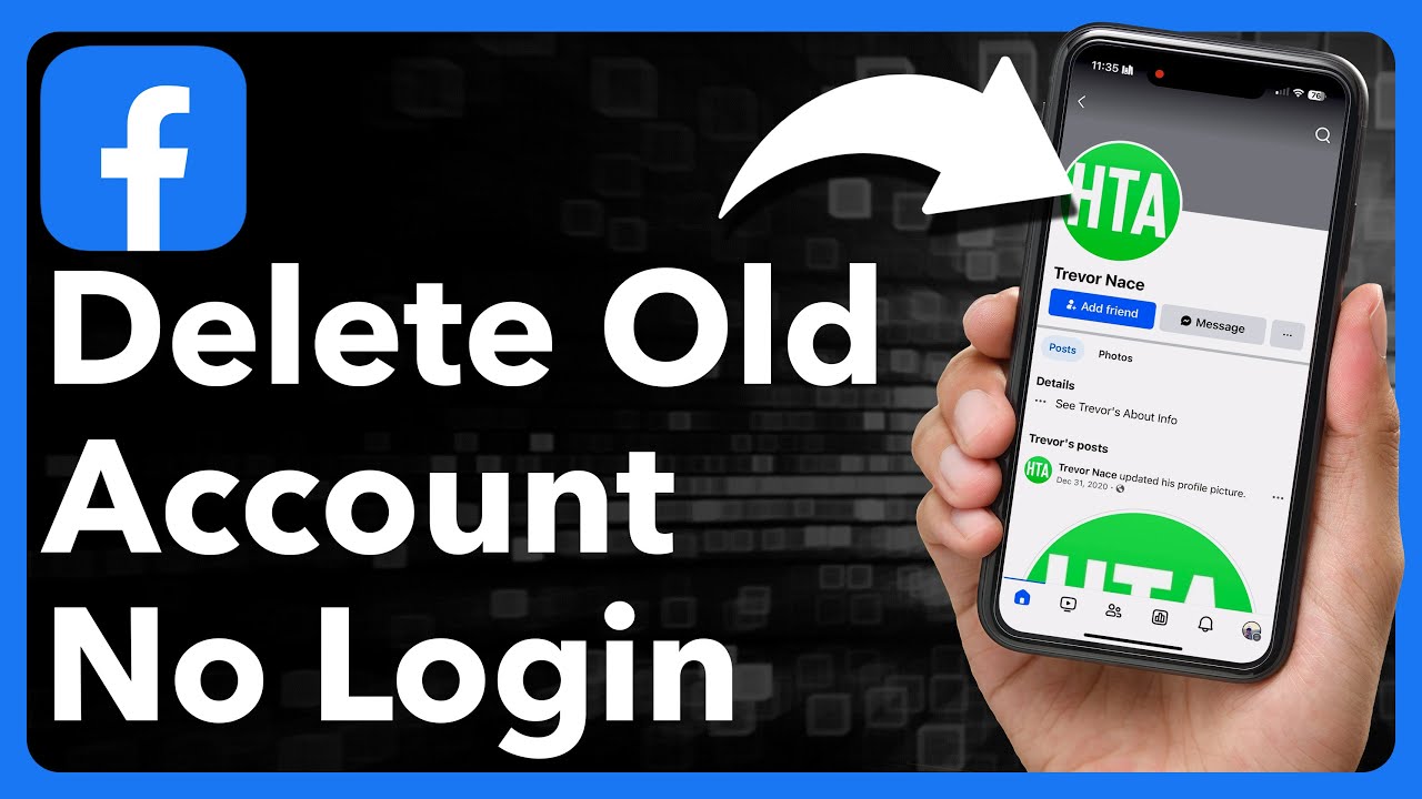 How To Delete Old Facebook Account Without Password, Email, Phone Number Or Username