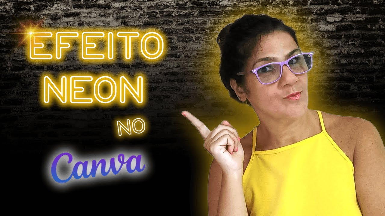 Como Fazer EFEITO NEON no CANVA [Passo a Passo]