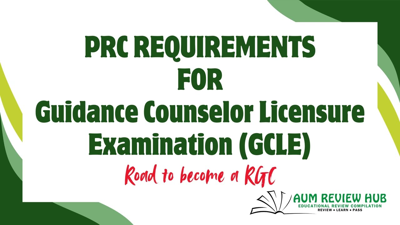 PRC Requirements for GCLE 2026 | Registered Guidance Counselor