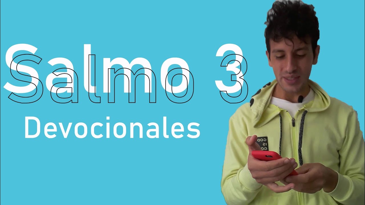 Salmo 3 / Devocional de un minuto