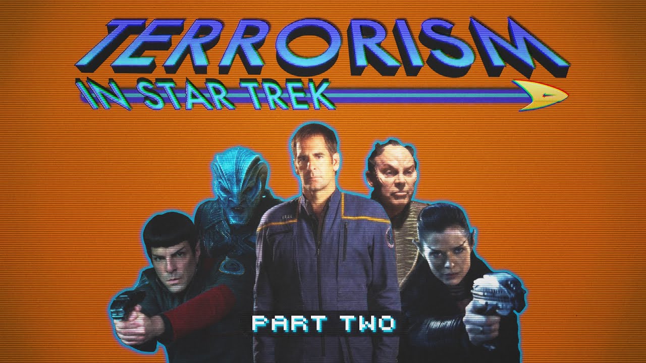 Terrorism In Star Trek - Part Two